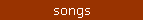 songs